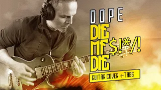 DOPE | DIE MF DIE guitar cover | live TABS