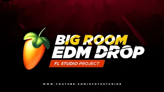 Big room EDM Drop 2020 | Fl studio project | Synth Studio's