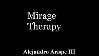 Mirage Therapy Album Sample 2 - Alejandro Arispe III