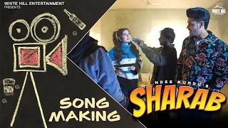 Sharab | @NdeeKundu | Ashu Twinkle | Making | Behind the Scenes 🎥 New Haryanvi Song 2023