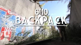 6'10 - Backpack (Official Music Video)