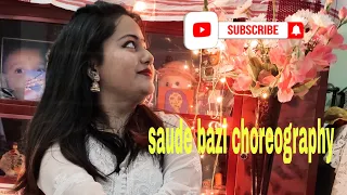 SAUDE BAZI (AAKROSH) | CHOREOGRAPHY BY NEHA BISWAS