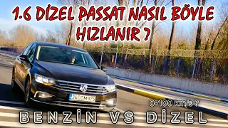 1.6 DİZEL PASSAT BÖYLE HIZLANIR MI ? | 1.5 TSI VS 1.6 TDI | 0-100 KM/S KAÇ SANİYE ? | VLOG