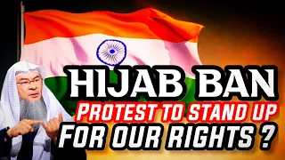 Hijab Ban in India & Protest for our rights? assim al hakeem JAL