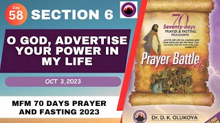 MFM 2023 70 DAYS PRAYER AND FASTING || SECTION 6 DAY 58