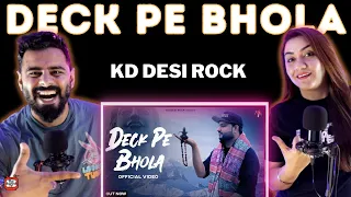 KD DESIROCK : DECK PE BHOLA | Delhi Couple Reviews