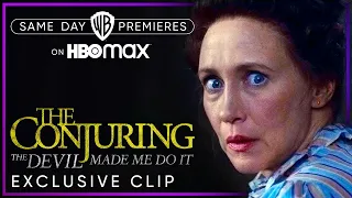 The Conjuring: The Devil Made Me Do It | Exclusive Clip | HBO Max