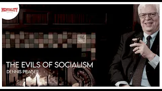 Dennis Prager – The Evils Of Socialism | MOTIVATIONAL SPEECH