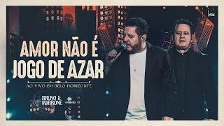 Bruno & Marrone - Amor Não É Jogo De Azar