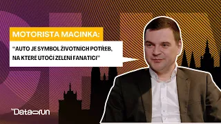 Motorista Macinka: Auto je symbol životních potřeb, na který útočí zelení fanatici