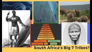 South Africa's Big 7 Tribes?