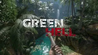 10 секретов выживания в Green Hell Стрим #3