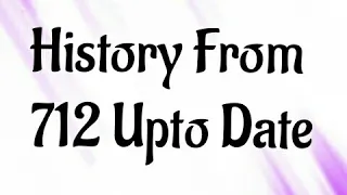 History From 712-2015 Briefly In One Video
