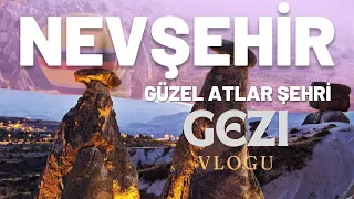 Nevşehir'i Dolu Dolu Geziyoruz.PART1-Ürgüp-Göreme-Avanos-Çavuşin@GeziVideolarm @GeziVizyonu