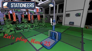 Stationeers Let's play Mars 25 Drink my stink you stupid plant.