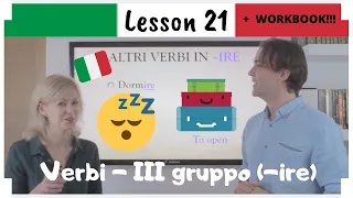 Learn Italian in 30 Days | #21 | 3rd Group Verbs (Eng/Ita Subs + WORKBOOK)