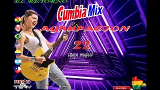 Mix  AGRUPACIÓN 22 CUMBIA CHAPACA DEL SUR TARIJA BOLIVIA DJ TONY BERTONI ARAMAYO TARIJA