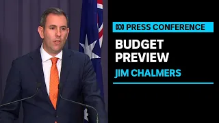 IN FULL: Treasurer and Finance Minister's preview of the Federal Budget | ABC News