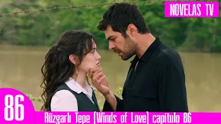 Rüzgarlı Tepe (Winds of Love) capítulo 86 | ¡El agua ha sido envenenada!