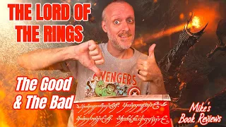 The Good & the Bad: The Lord of the Rings