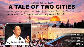 A TALE OF TWO CITIES (Isaiah 26:1-21)