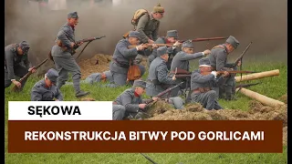 Sękowa. Rekonstrukcja Bitwy pod Gorlicami 2023 (GORLICE24 TV)