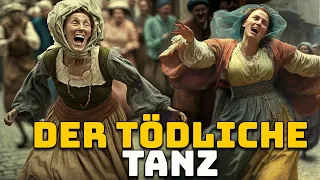 Die Mittelalterliche Tanzepidemie - Tanzwut - Historische Kuriositäten