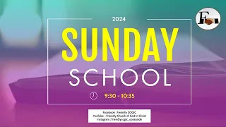 Sunday School Friendly COGIC 3/10/24