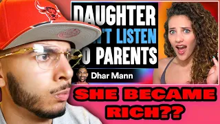 Daughter WON'T LISTEN To PARENTS (Dhar Mann) | Reaction!