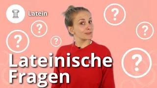 Welche Fragen gibt es im Lateinischen? – Latein | Duden Learnattack