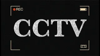 CCTV | BFI Short Film 2022