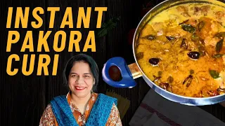 Instant Kadhi Pakora || Deliciously  Cooked in 30 mins Only