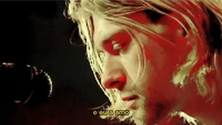 Kurt Cobain - And I Love Her (beatles cover) (legendado/tradução)