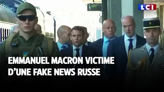 Emmanuel Macron victime d'une fake news russe