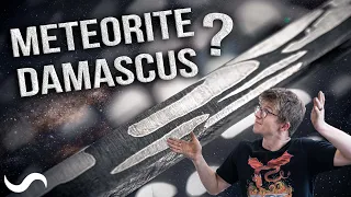 CAN YOU MAKE METEORITE DAMASCUS?