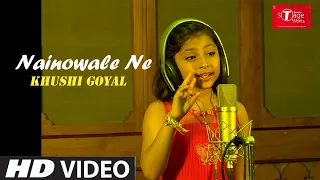 Nainowale Ne | Padmaavat | Cover Song By KHUSHI GOYAL | T-Series StageWorks