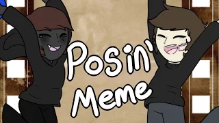 Posin' | Meme