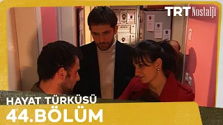 Hayat Türküsü 44. Bölüm