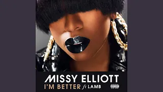 I'm Better (feat. Lamb)