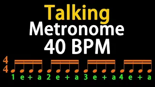 40BPM Talking Metronome （16th Note）