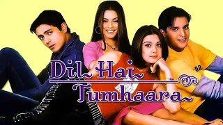 Dil Hai Tumhara {Full HD} -- Arjun Rampal -Preity Zinta - Mahima Chaudhary - Jimmy Shergill