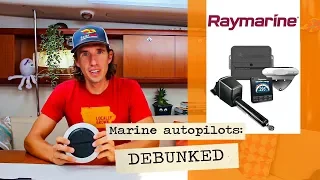 Sailboat tech: How does a marine autopilot work? (with the Raymarine evolution ) //RTC #7