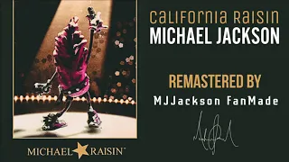 California Raisin Spot - Michael Jackson - Remastered By MJJackson FanMade (HQ)