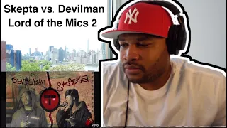 Skepta vs. Devilman - Lord of the Mics 2 [Reaction]