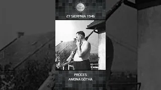 27 sierpnia 1946 - Proces Amona Götha #shorts