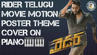 RIDER (TELUGU) MOVIE MOTION POSTER THEME COVER ON PIANO | #SIMPLYFLY#NIKHILKUMAR | 🎹🔥🎹