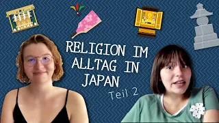 DOITSU KOITSU #39 Religion im Alltag in Japan (Teil 2)