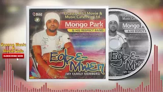 Benin Music Mix:- Egbe-Mwen by Mongo Park (Full Benin Music Album)