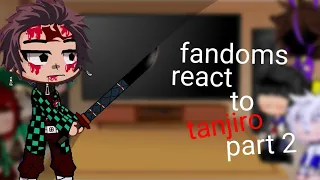 fandoms react to tanjiro 2/?