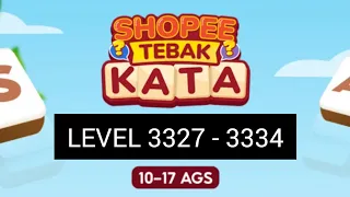 Kunci jawaban game Shopee tebak kata level 3327 - 3334